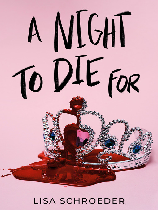 Title details for A Night to Die For by Lisa Schroeder - Wait list